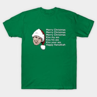 Merry Christmas, , , kiss my ass! T-Shirt